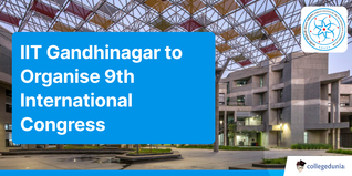 IIT Gandhinagar to Organise 9th International Congress on Computational Mechanics and Simulations